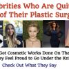 List of Celebrities Who Are Quite Proud of Their Plastic Surgery